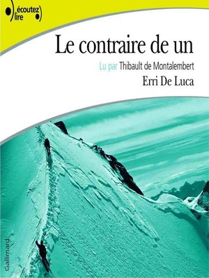 cover image of Le contraire de un